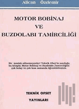 Motor Bobinaj ve Buzdolabı Tamirciliği