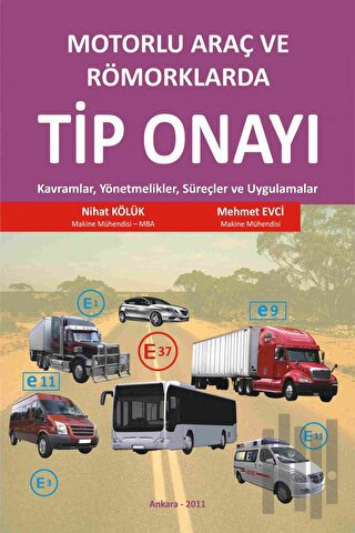 Motorlu Araç ve Römorklarda Tip Onayı | Kitap Ambarı