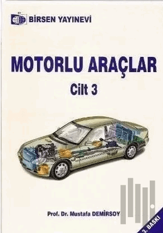 Motorlu Araçlar Cilt: 3 | Kitap Ambarı