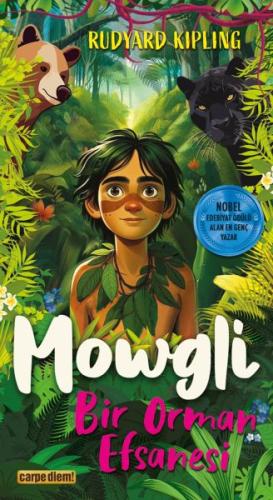 Mowgli - Bir Orman Efsanesi | Kitap Ambarı