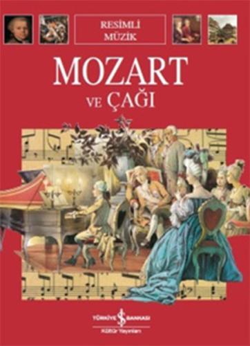 Mozart ve Çağı | Kitap Ambarı