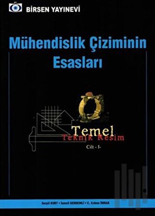 Mühendislik Çizimin Esasları | Kitap Ambarı