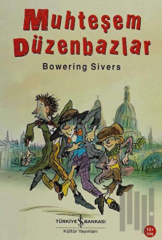 Muhteşem Düzenbazlar | Kitap Ambarı