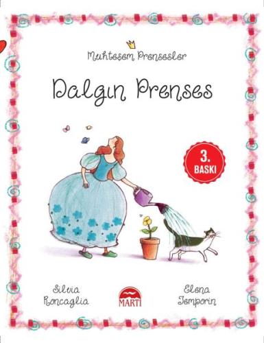 Dalgın Prenses - Muhteşem Prensesler | Kitap Ambarı