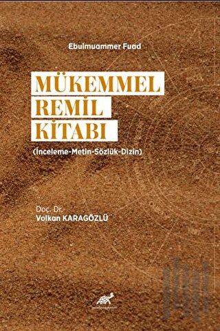 Mükemmel Remil Kitabı (İnceleme-Metin-Sözlük-Dizin) | Kitap Ambarı