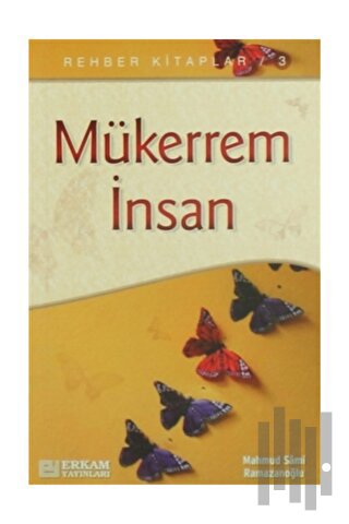 Mükerrem İnsan | Kitap Ambarı