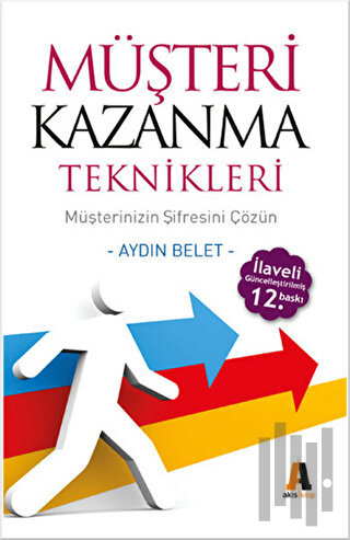 Müşteri Kazanma Teknikleri | Kitap Ambarı