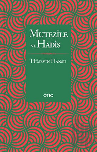 Mutezile ve Hadis | Kitap Ambarı