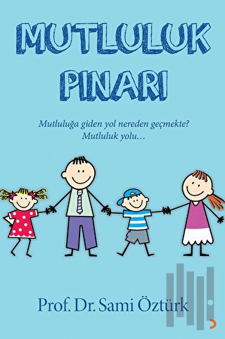 Mutluluk Pınarı | Kitap Ambarı