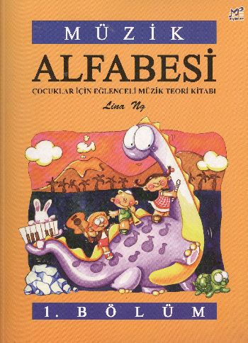 Müzik Alfabesi 1. Bölüm | Kitap Ambarı