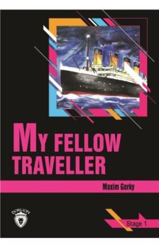 My Fellow Traveller Stage 1 (İngilizce Hikaye) | Kitap Ambarı