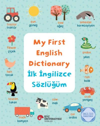 My First English Dictionary - İlk İngilizce Sözlüğüm | Kitap Ambarı