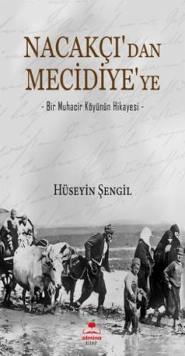 Nacakçı' dan Mecidiye' ye | Kitap Ambarı