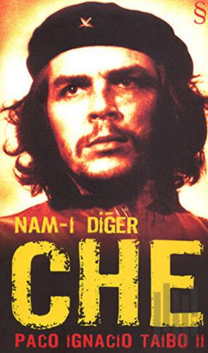 Nam-ı Diğer Che | Kitap Ambarı