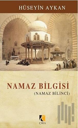 Namaz Bilgisi | Kitap Ambarı