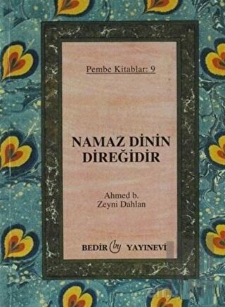 Namaz Dinin Direğidir | Kitap Ambarı