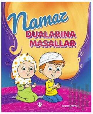 Namaz Dualarına Masallar | Kitap Ambarı