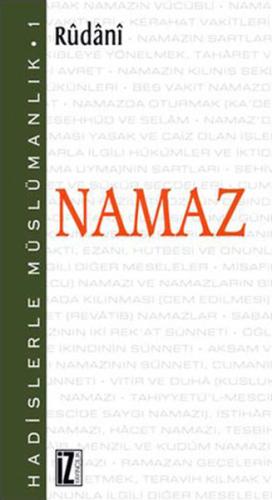 Hadislerle Müslümanlık 1: Namaz | Kitap Ambarı