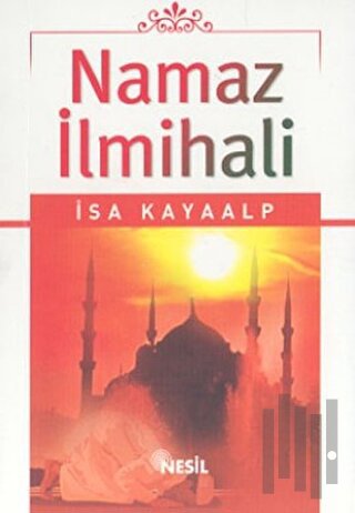 Namaz İlmihali | Kitap Ambarı