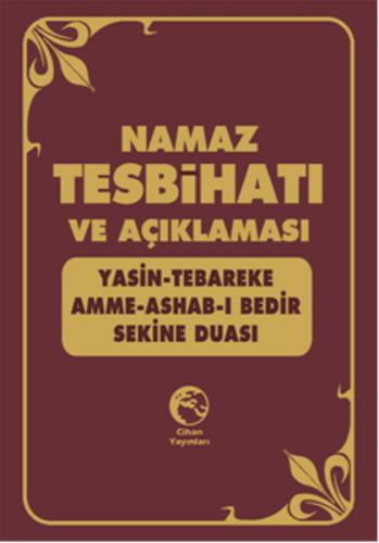 Namaz Tesbihatı ve Açıklaması (Plastik Kapak) | Kitap Ambarı