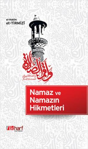 Namaz ve Namazın Hikmetleri | Kitap Ambarı