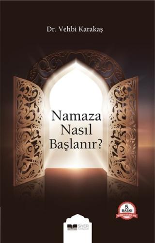 Namaza Nasıl Başlanır? | Kitap Ambarı