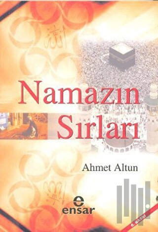 Namazın Sırları | Kitap Ambarı