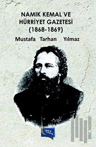 Namık Kemal ve Hürriyet Gazetesi (1868-1869) | Kitap Ambarı