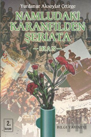 Namludaki Karanfilden Şeriata: İran | Kitap Ambarı