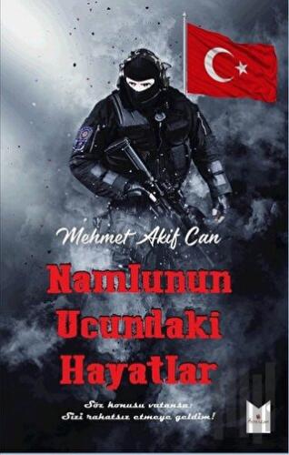 Namlunun Ucundaki Hayatlar | Kitap Ambarı