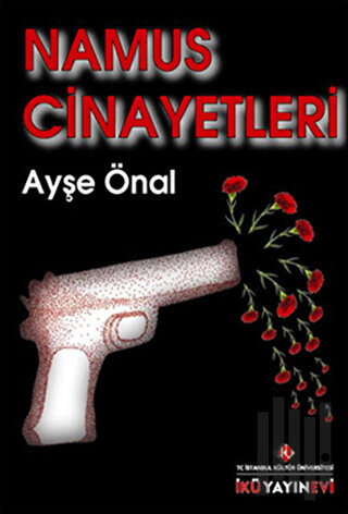 Namus Cinayetleri | Kitap Ambarı