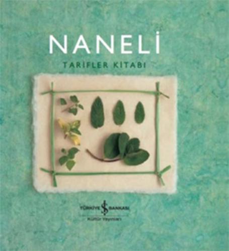 Naneli Tarifler Kitabı (Ciltli) | Kitap Ambarı