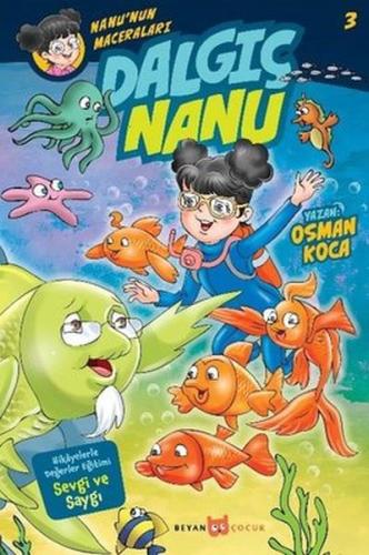 Dalgıç Nanu - Nanu'nun Maceraları 3 | Kitap Ambarı