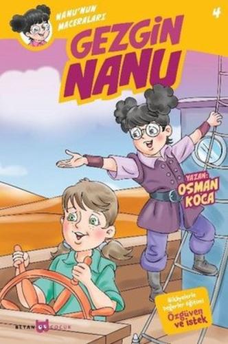 Gezgin Nanu - Nanu'nun Maceraları 4 | Kitap Ambarı