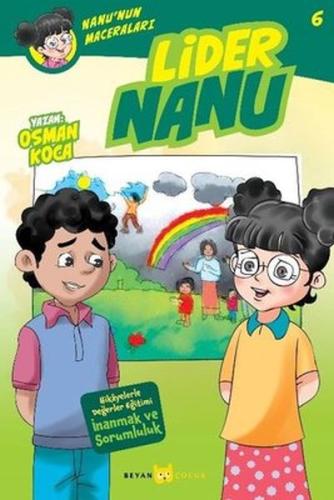 Lider Nanu - Nanu'nun Maceraları 6 | Kitap Ambarı