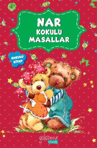 Nar Kokulu Masallar | Kitap Ambarı