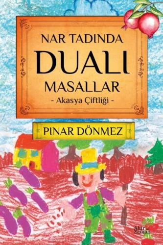 Nar Tadında Dualı Masallar | Kitap Ambarı