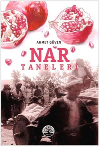 Nar Taneleri | Kitap Ambarı