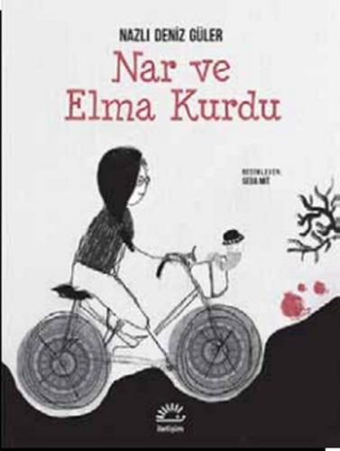 Nar ve Elma Kurdu | Kitap Ambarı