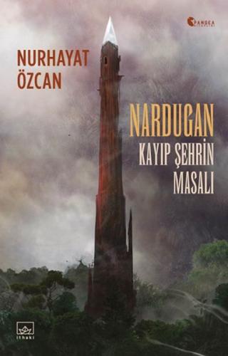 Nardugan: Kayıp Şehrin Masalı | Kitap Ambarı