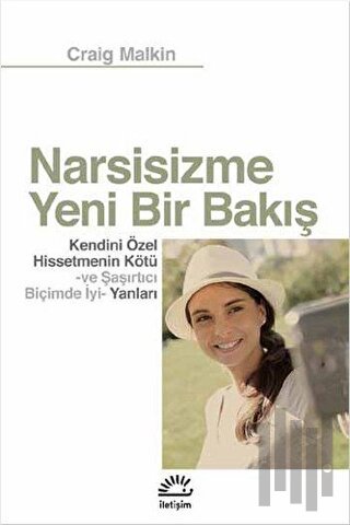 Narsisizme Yeni Bir Bakış | Kitap Ambarı