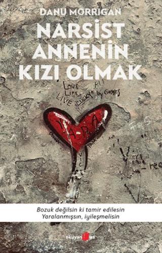 Narsist Annenin Kızı Olmak | Kitap Ambarı