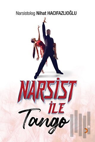 Narsist İle Tango | Kitap Ambarı