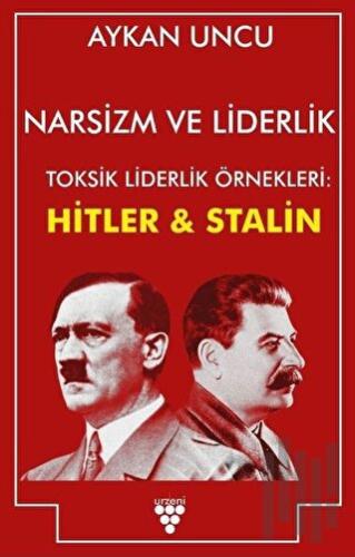 Narsizm ve Liderlik | Kitap Ambarı