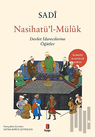 Nasihatü’l-Mülük: Devlet İdarecilerine Öğütler | Kitap Ambarı