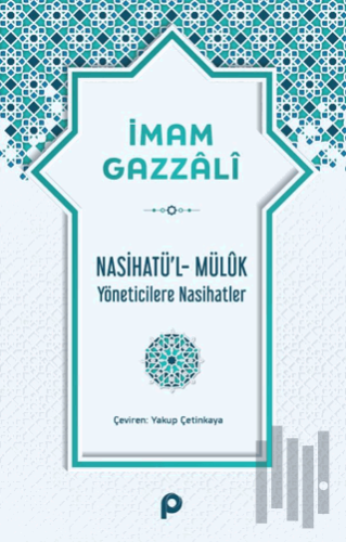 Nasihatü’l-Müluk | Kitap Ambarı