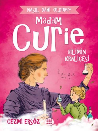 Madam Curie - Bilimin Kraliçesi | Kitap Ambarı