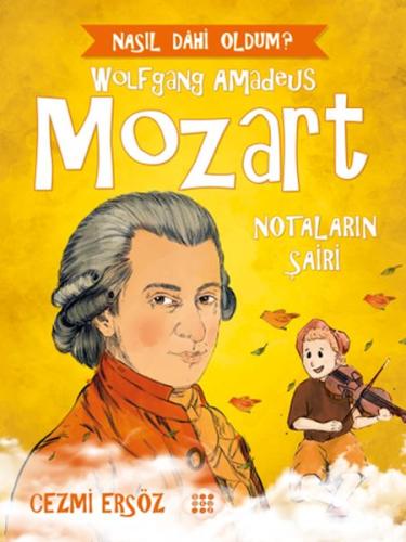 Mozart - Notaların Şairi | Kitap Ambarı