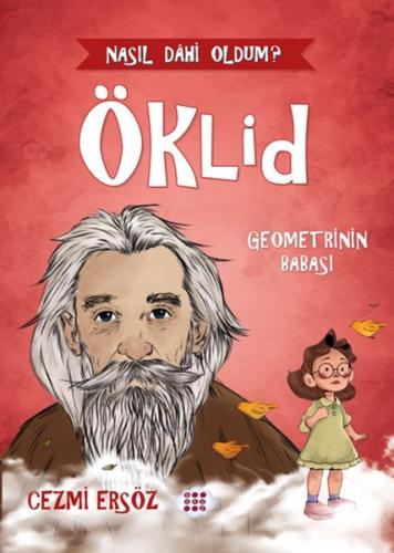 Nasıl Dâhi Oldum? Öklid – Geometrinin Babası | Kitap Ambarı