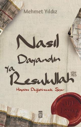 Nasıl Dayandın Ya Resulullah | Kitap Ambarı